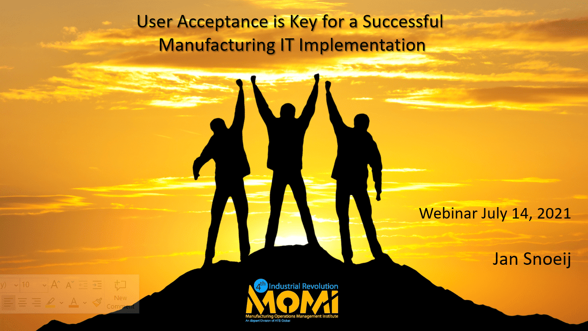 Webinar – User Acceptance is Key – July 2021